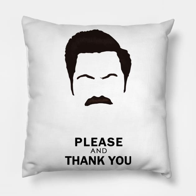 Ron Swanson please and thank you Pillow by DCWorkings