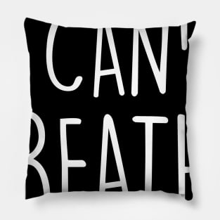 black power I can't breathe black lives matter Pillow