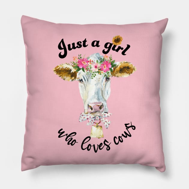 Just a girl who loves cows cute cow with hair wreath watercolor art Pillow by AdrianaHolmesArt
