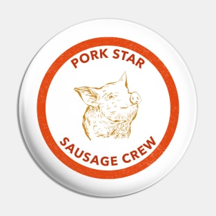 Pork Star - Sausage Crew Pin