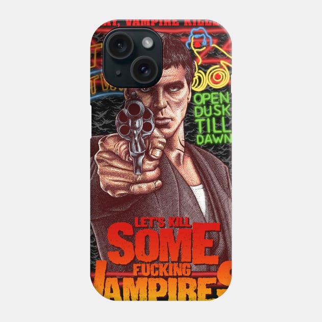 From Dusk Till Dawn Phone Case by PeligroGraphics