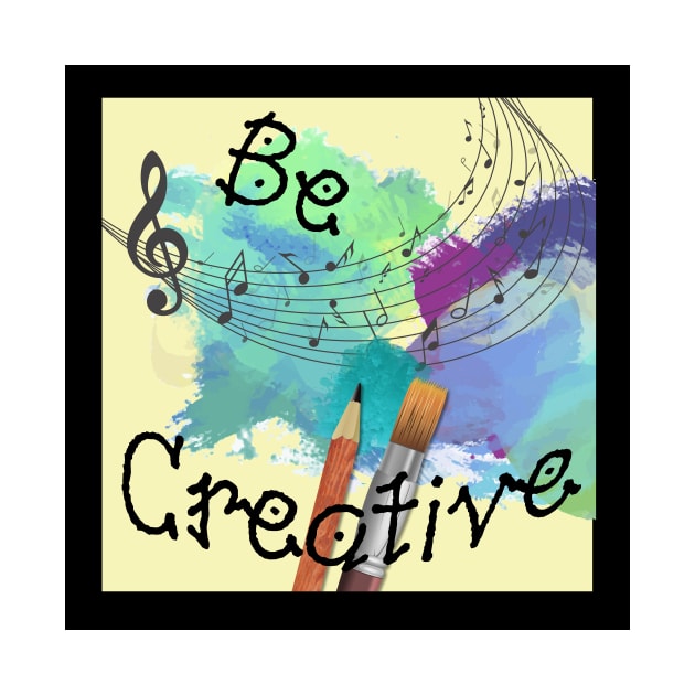 Be Creative by TNMGRAPHICS