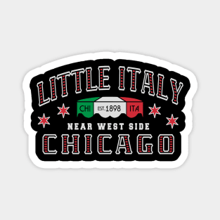 Vintage Chicago Italian Little Italy Near West Side Italia Chicago Illiniois Magnet