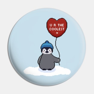 You are the coolest penguin Pin