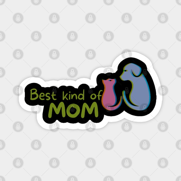 Best kind of MOM Magnet by FreeSoulLab