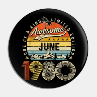 Awesome Since June 1980 Vintage 43rd Birthday Pin