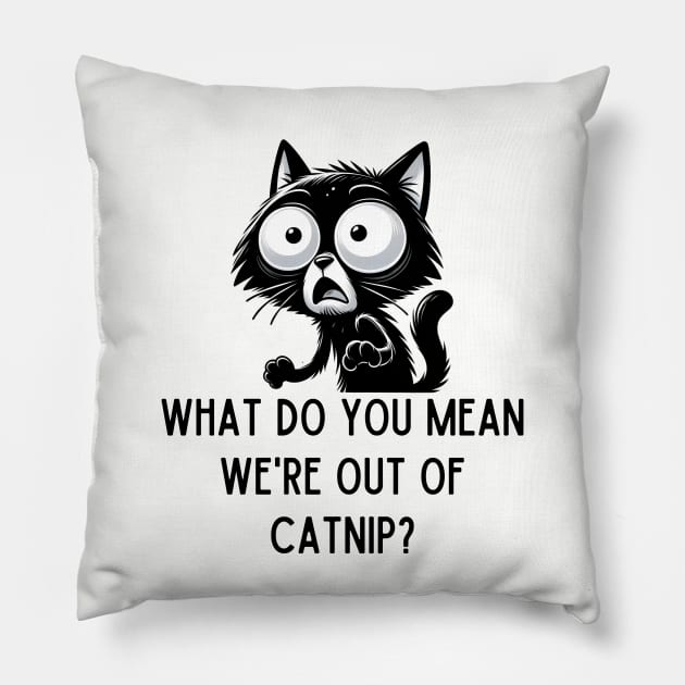 Black cat scared - out of catnip Pillow by Ingridpd