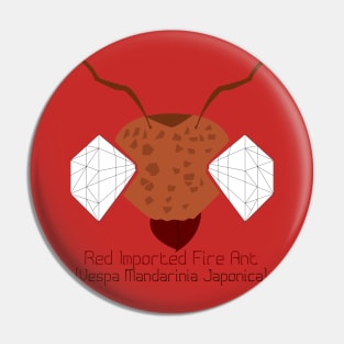 "Bug Eyes" - Red Imported Fire Ant Pin