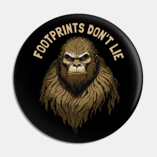 Bigfoot - Footprints Don't Lie Pin