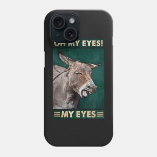 Oh My Eyes Phone Case