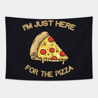 I'm just here for the Pizza Tapestry