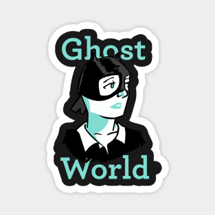 ghost world Magnet