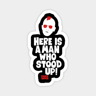 Taxi Driver 'Here Is a Man Who Stood Up ‚ Shirt Design - Martin Scorsese Classic Magnet