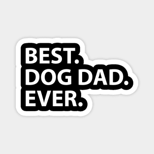 Best dog dad Magnet