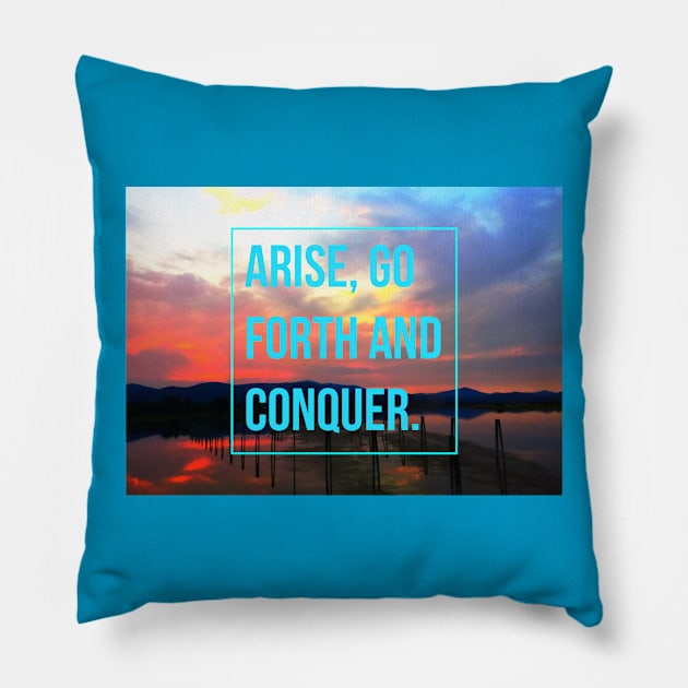 Arise and Conquer Pillow by SmoothDesign