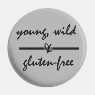 Young, Wild & Gluten-Free Pin