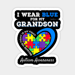 Grandma Grandpa I Wear Blue For My Grandson Autism Awareness Magnet