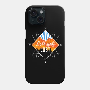 Let´s get lost Compass - Hiking Phone Case