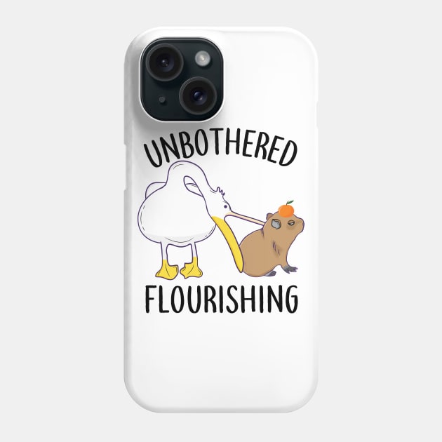 Unbothered Flourishing Capybara Pelican Funny Meme Cute Meme Phone Case by alltheprints