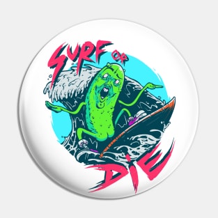 Surf or Die Pin