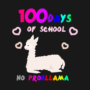 100 Days Of School No Probllama T-Shirt