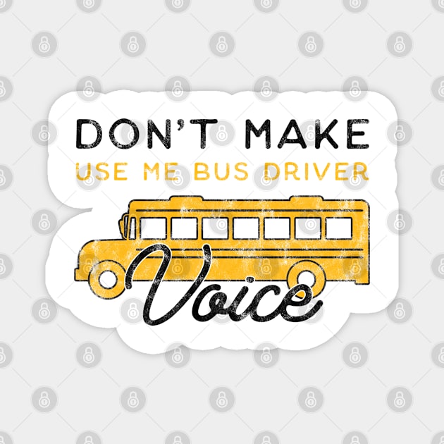 Bus Driver Voice Job Magnet by BlendedArt