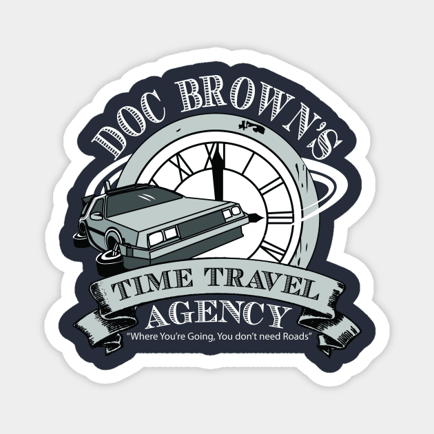 Doc Brown's Time Travel Agency Magnet by GreenHRNET