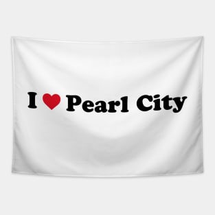 I Love Pearl City Tapestry