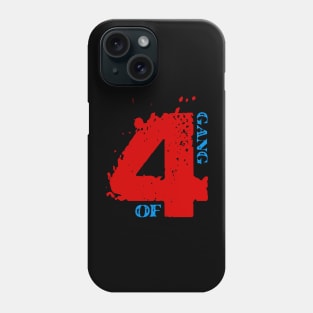 Gang of 4 Phone Case