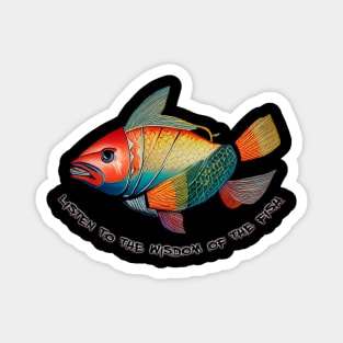 wisdom of the fish Magnet