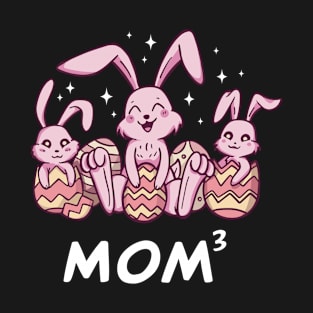 Mother of 3 Easter Bunny With Eggs T-Shirt