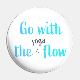 Go with the (yoga) flow Pin