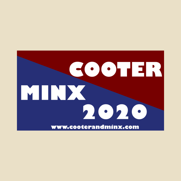 Campaign Cooter & Minx by MixtapeMinx