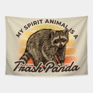 Trash Panda ~ My Spirit Animal is a Trash Panda Tapestry