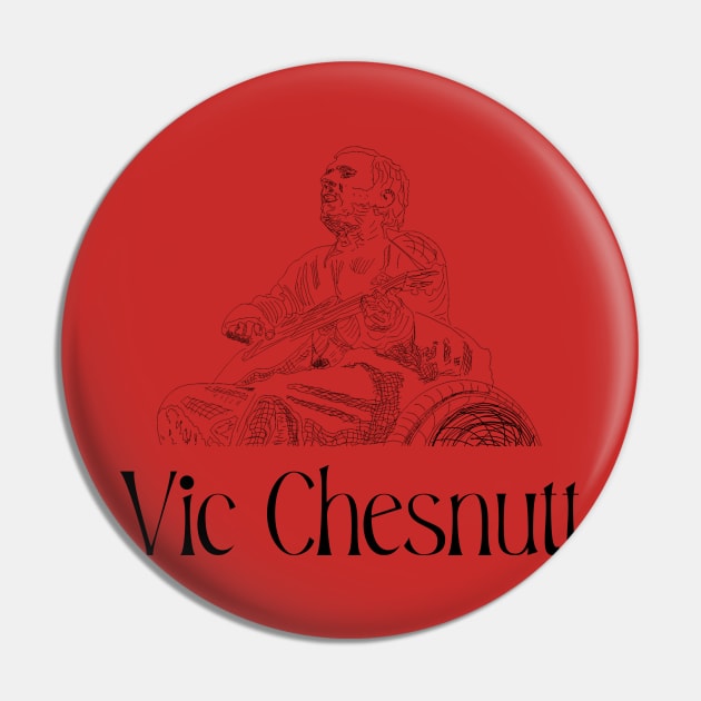 Vic Chesnutt Pin by Gregg Standridge