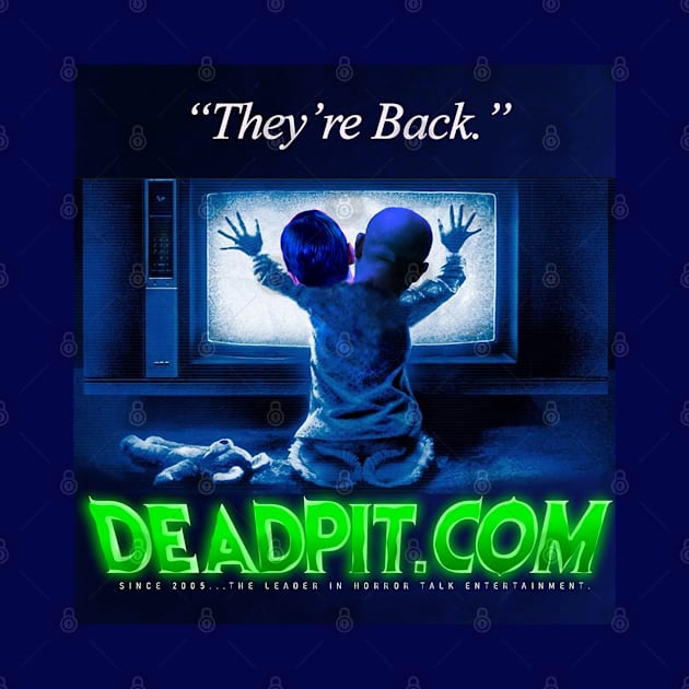 They're Back DEADPIT 2020 by SHOP.DEADPIT.COM 