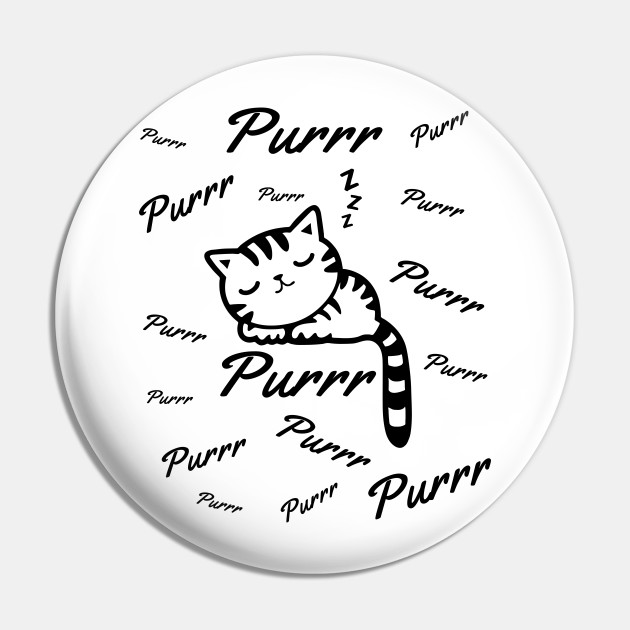 Sleeping Purring Kitty Cat Kitty Cats Pin Teepublic