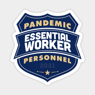 2021 Pandemic Personnel Essential Worker Magnet