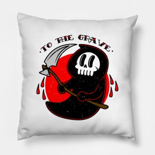 To The Grave Pillow