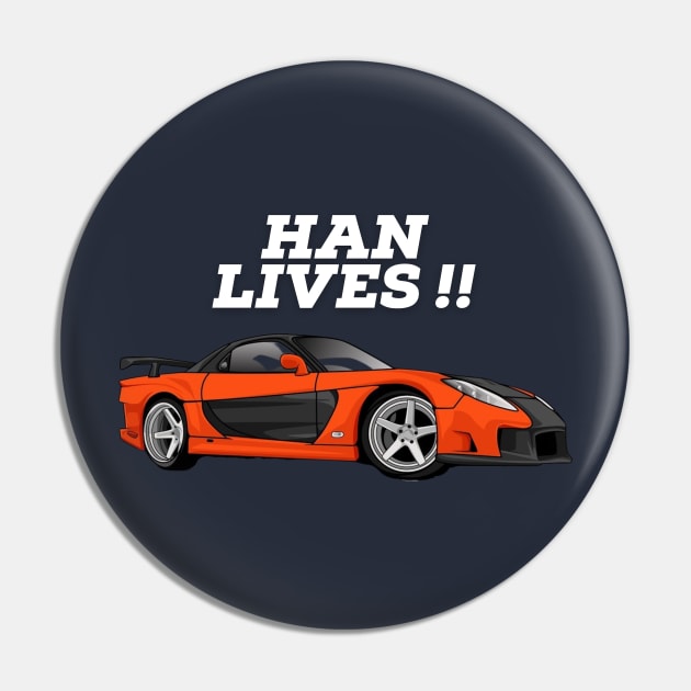 Han lives Pin by MOTOSHIFT