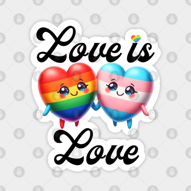 Adorable LGBTQ+ and Transgender Hearts - Cute Love is Love Pride Illustration Magnet by WarFX Designs