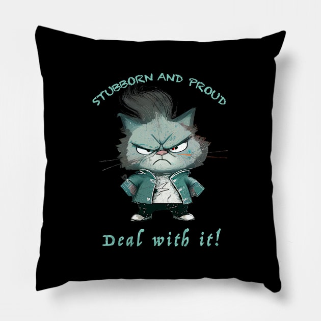 Cat Stubborn Deal With It Cute Adorable Funny Quote Pillow by Cubebox