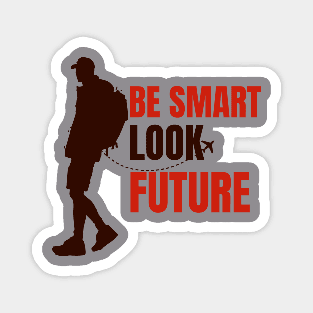 Be smart look good fashion for men Magnet by Noir Clothing Store