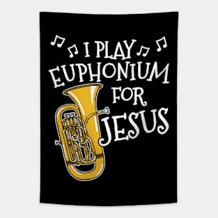 I Play Euphonium For Jesus Church Musician Tapestry