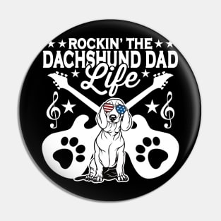 Rocking The Dachshund Dad Life Dog Lover Pin