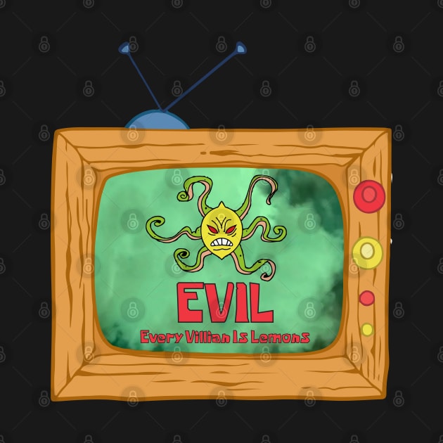 Every Villain Is Lemons by ShayliKipnis