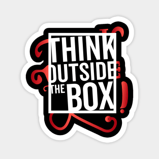 Think Outside the Box cool motivation Thinknig Magnet
