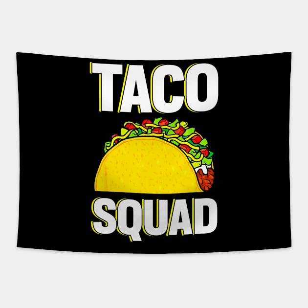 Taco Squad Tees taco lovers Tapestry by CovidStore