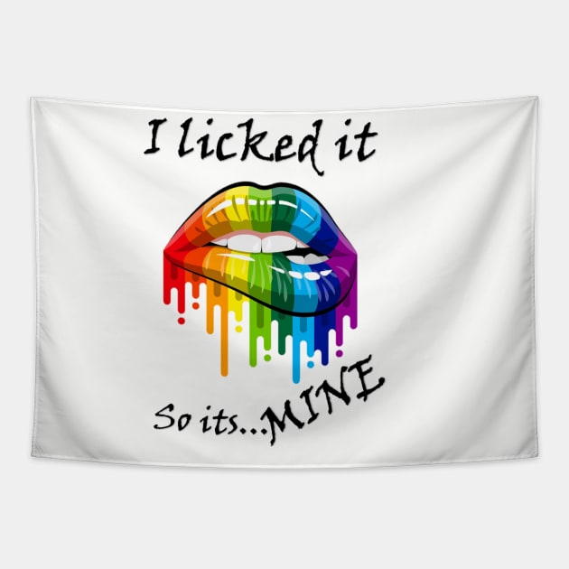 I Licked It Tapestry by MK+AV25toLife