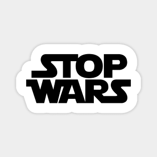 Stop Wars Magnet